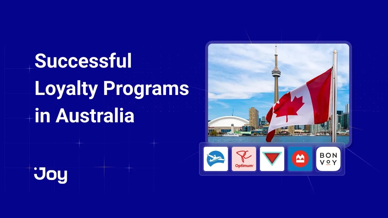 Successful Loyalty Programs In Canada