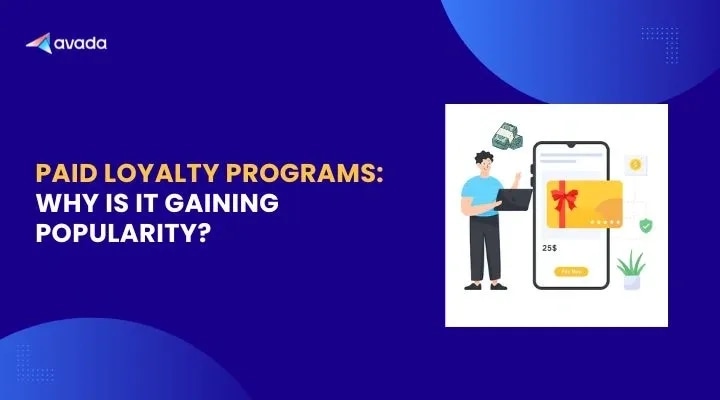 Avada blog cover for Paid Loyalty Programs: Why Is It Gaining Popularity, with a phone and membership card